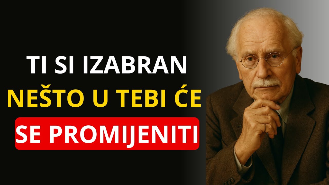 OVO ČITAŠ S RAZLOGOM: NEŠTO ĆE SE PROMIJENITI U TEBI — CARL JUNG