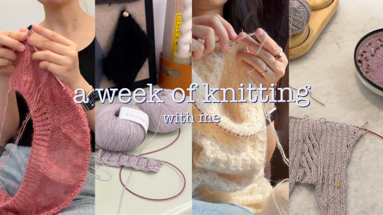 How Much Can I Knit in a Week (with a 9-6 full time job) · A Week of Knitting with Me