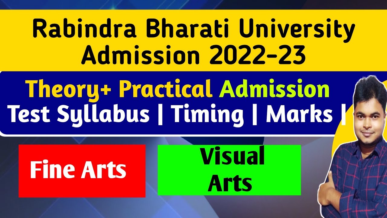 RBU Admission 2022-23: RBU B.A Fine Arts: Visual Arts Admission Test: Syllabus: Timing: Dates: Marks
