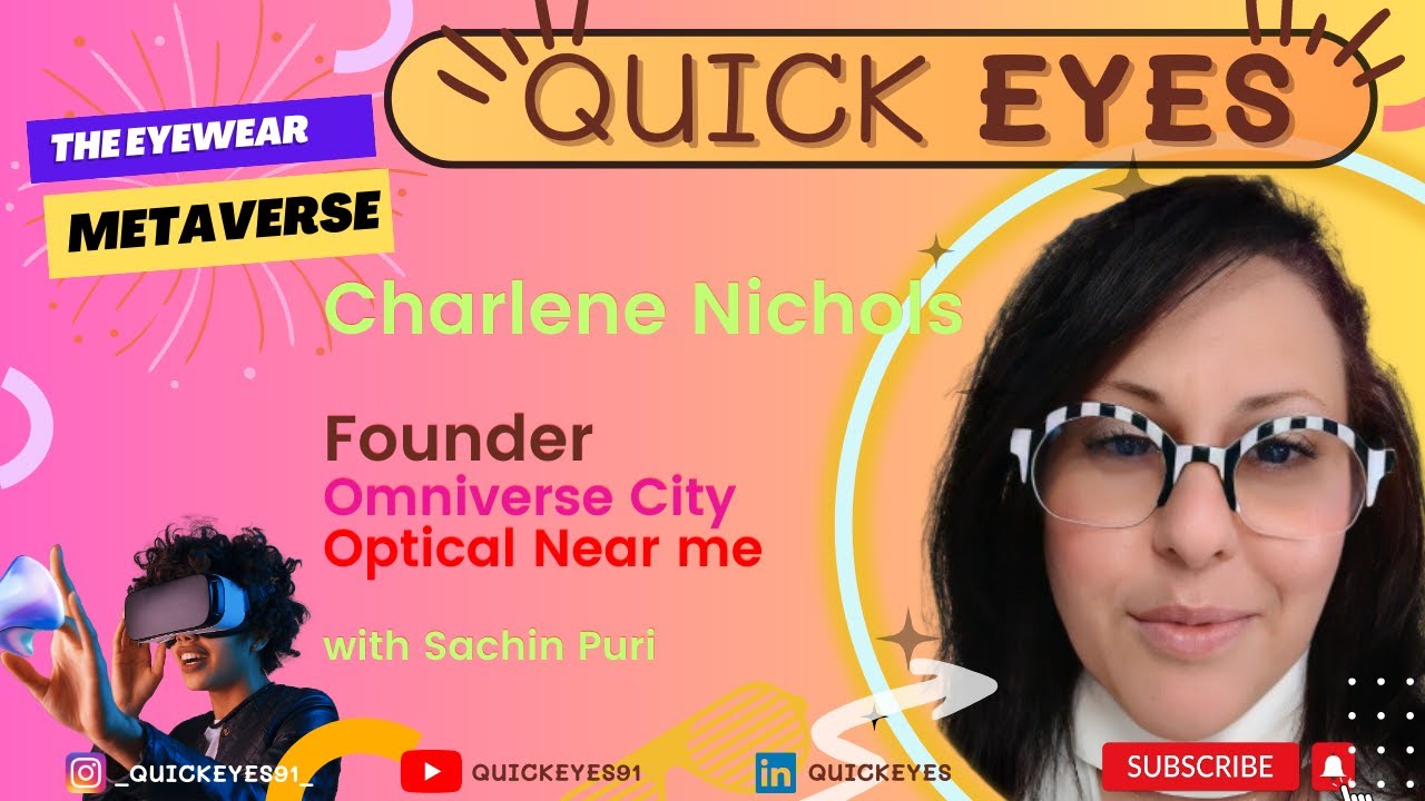 Charlene Nichols | Omniverse City | 7th July, biggest virtual eyewear event | Link in Description