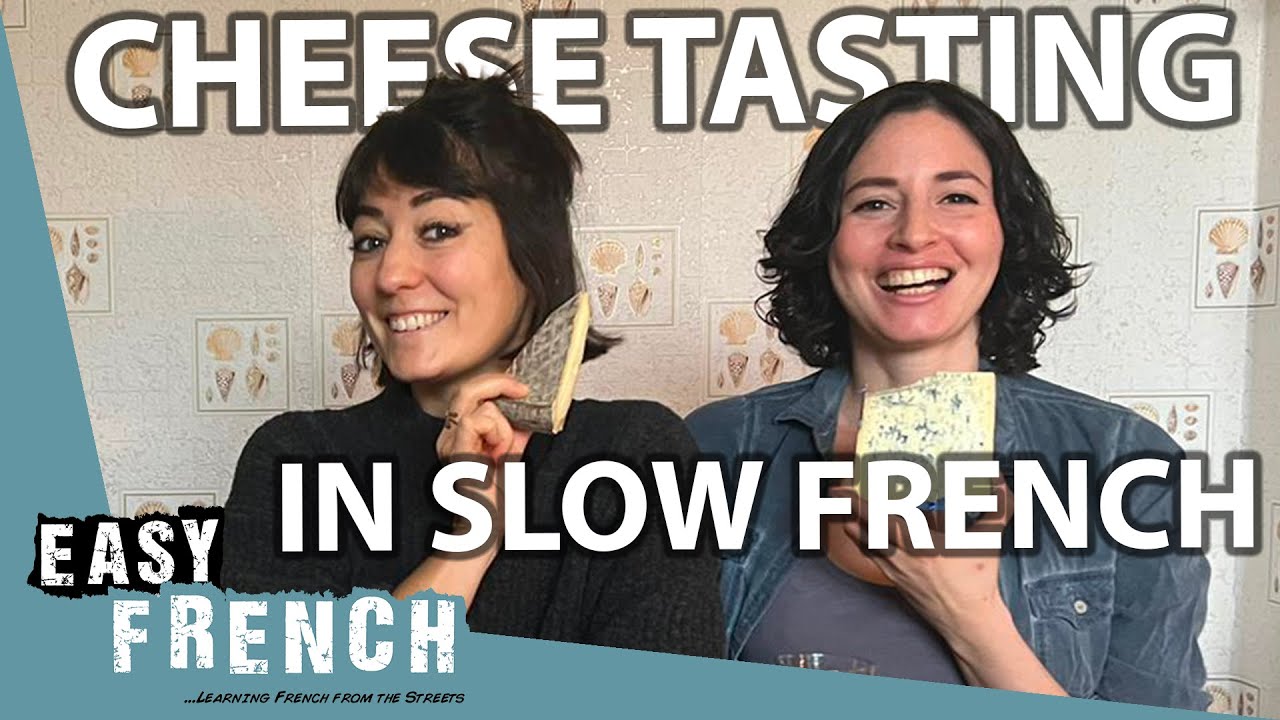 Roquefort, Cantal & More: French Cheese Tasting in Slow French | Super Easy French 201