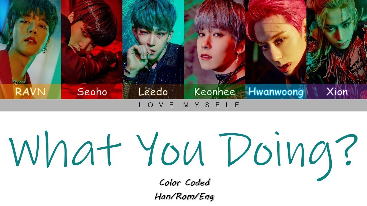 ONEUS (원어스) – What You Doing? (Color Coded Lyrics) (Han/Rom/Eng)