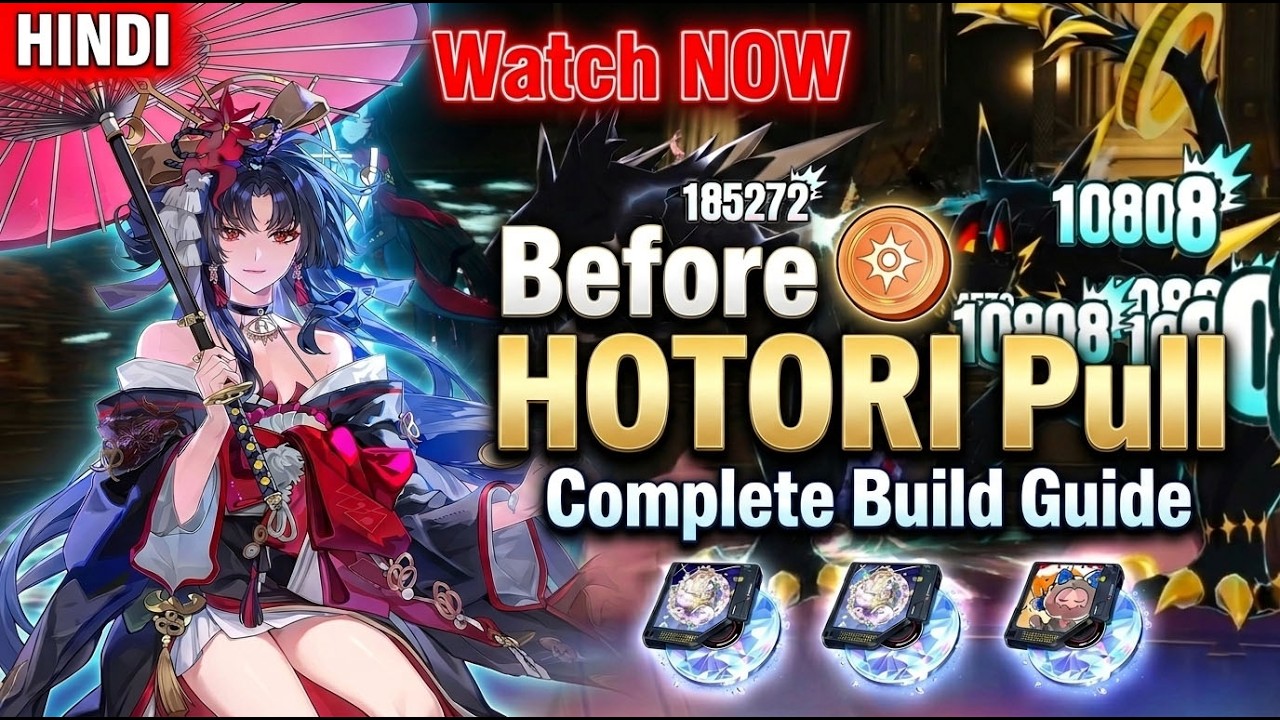[HINDI] Before Pulling HOTORI Watch This🔥 Hotori Complete Build Guide | NTE Hotori Hindi