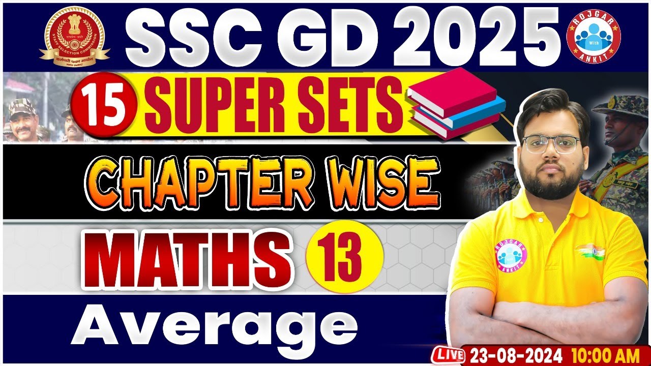 SSC GD 2025 | Average Maths Class | SSC GD Math 15 Super Sets | SSC GD Math By Aakash Sir