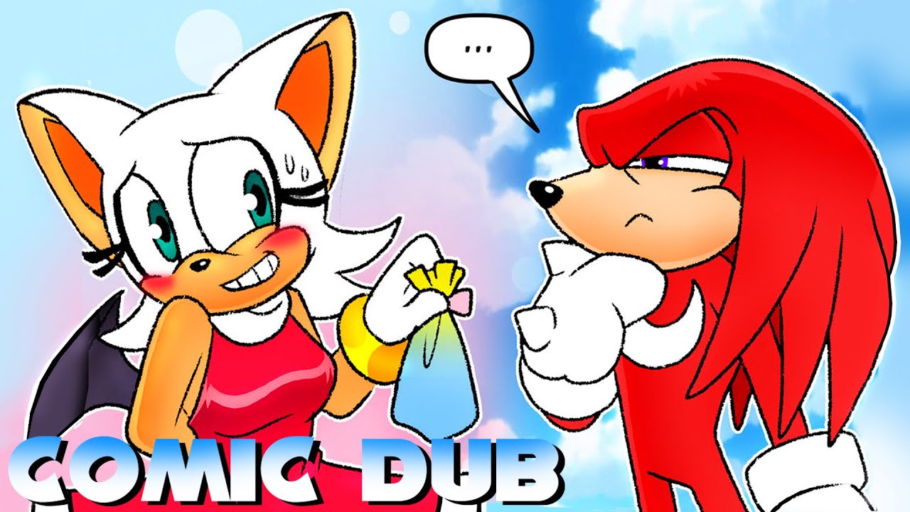 Knuckles Meets Rouge Amy - Knuckles x Rouge (Knuxouge) Comic Dub Compilation