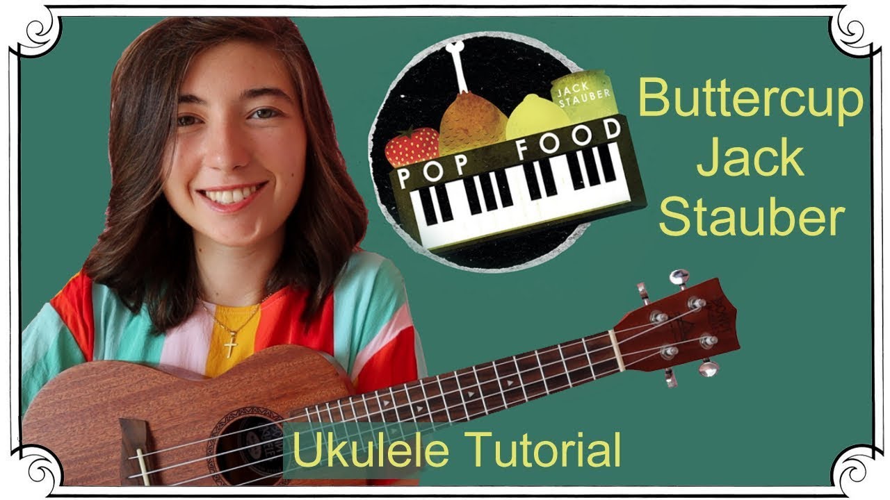 Buttercup, Jack Stauber | Ukulele Tutorial