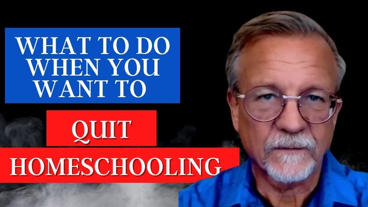 What To Do When You Want To Quit Homeschooling