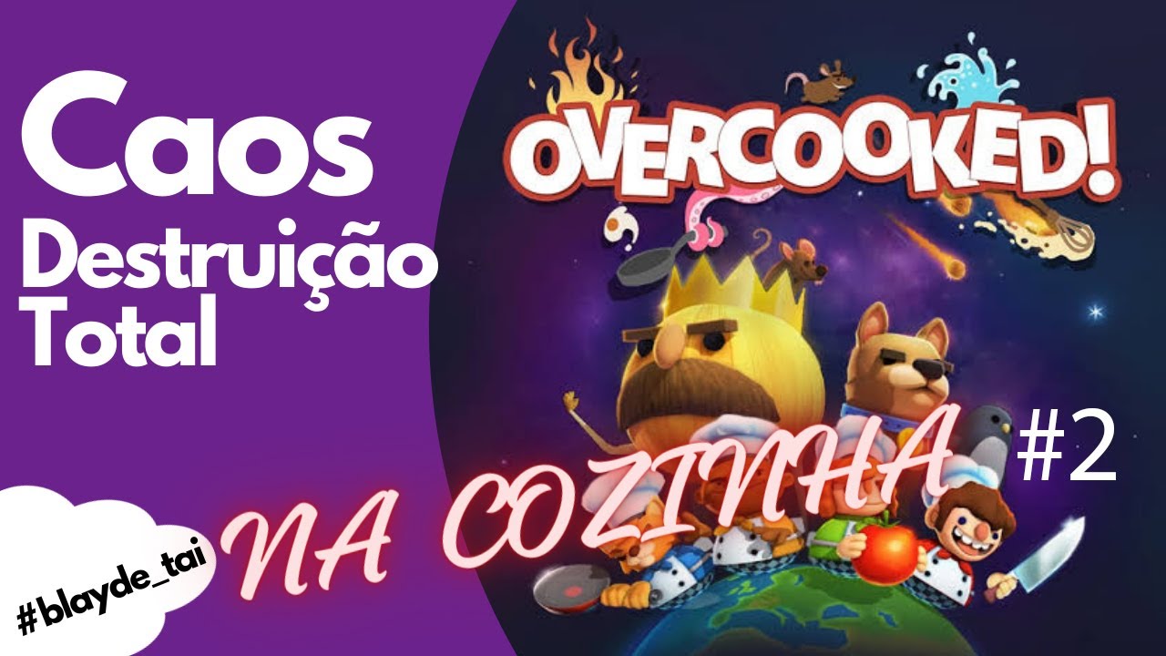 O GAME QUE IRA DESAFIAR SEU RELACIONAMENTO: Gameplay Overcooked! EP: #2