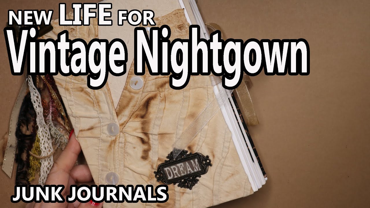 NEW LIFE FOR VINTAGE NIGHTGOWN – Recycling a White Cotton Night Gown | Part 1