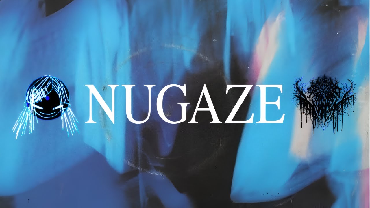 NUGAZE: Shoegaze's Loud, Harsher Revival