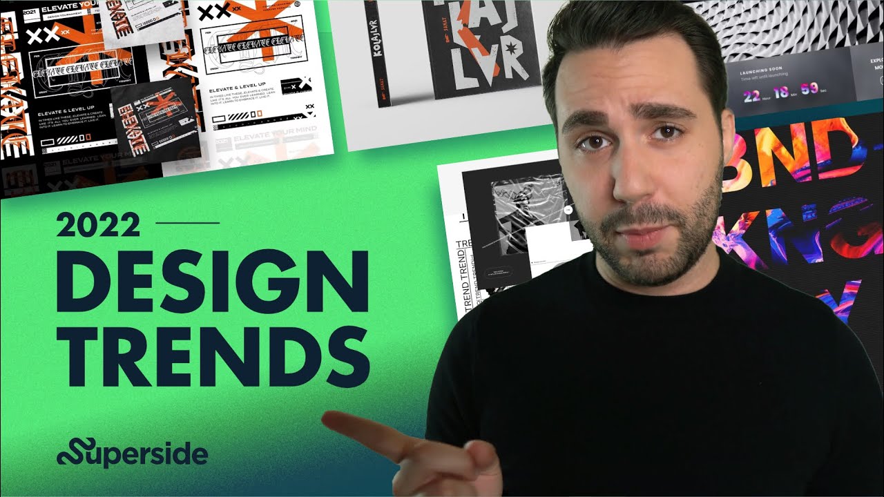 Top 10 Design Trends in 2022