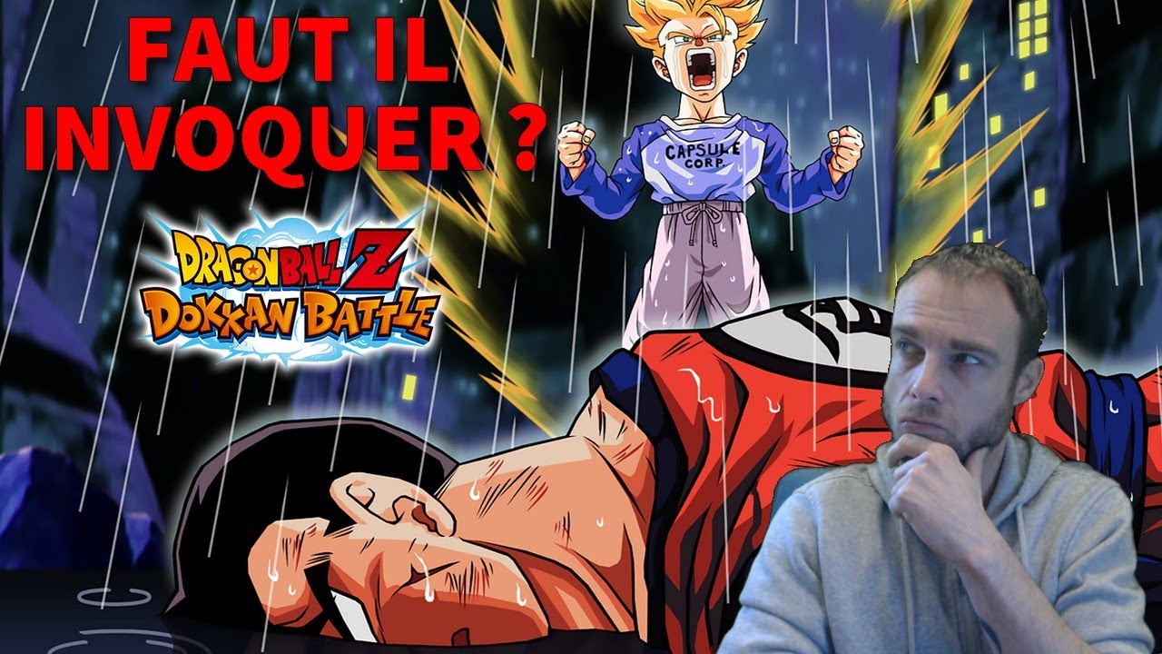 MAIS POURQUOI ! ANALYSE MIRAI GOHAN TRUNKS ! FAUT IL INVOQUER OU SKIP ? DRAGON BALL Z DOKKAN BATTLE