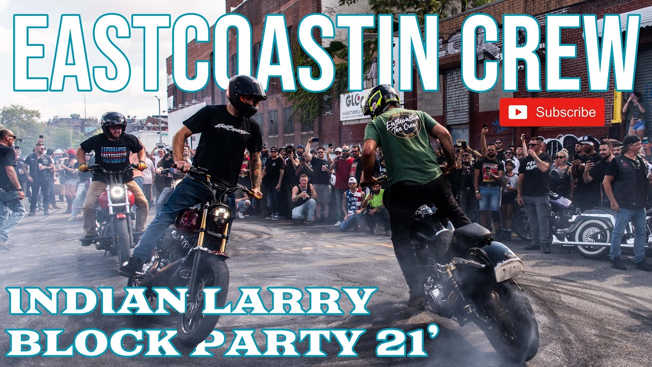 Eastcoastin Crew Indian Larry Block Party (Burnouts, Close Calls, and Chaos)