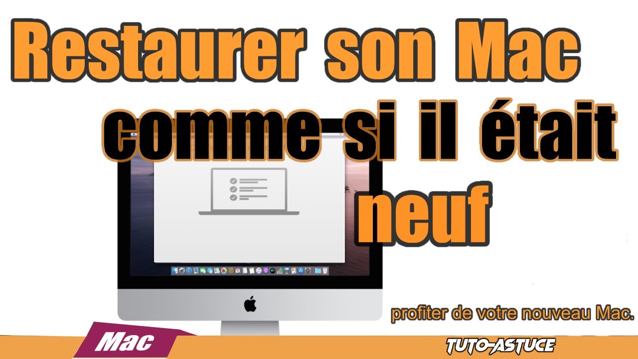 Tuto comment restaurer un Mac comme si il &eacute;tait neuf
