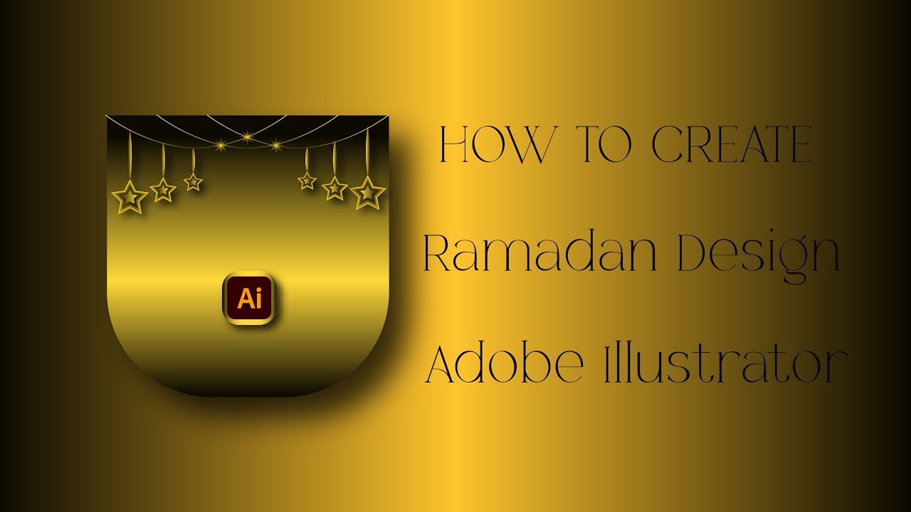 Ramadan Design: Adobe Illustrator Tutorial