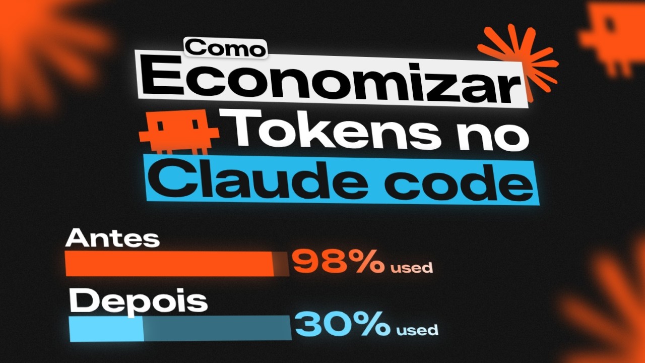 Claude Code: O guia definitivo para economizar Tokens