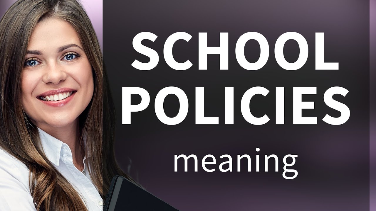 Understanding School Policies: A Guide for English Learners