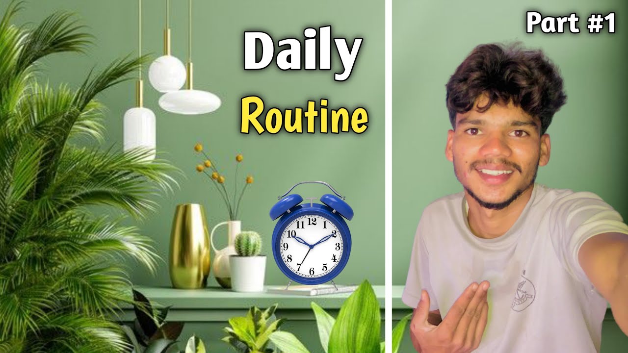 My Daily Routine Morning to night 🌙 | Part #1 