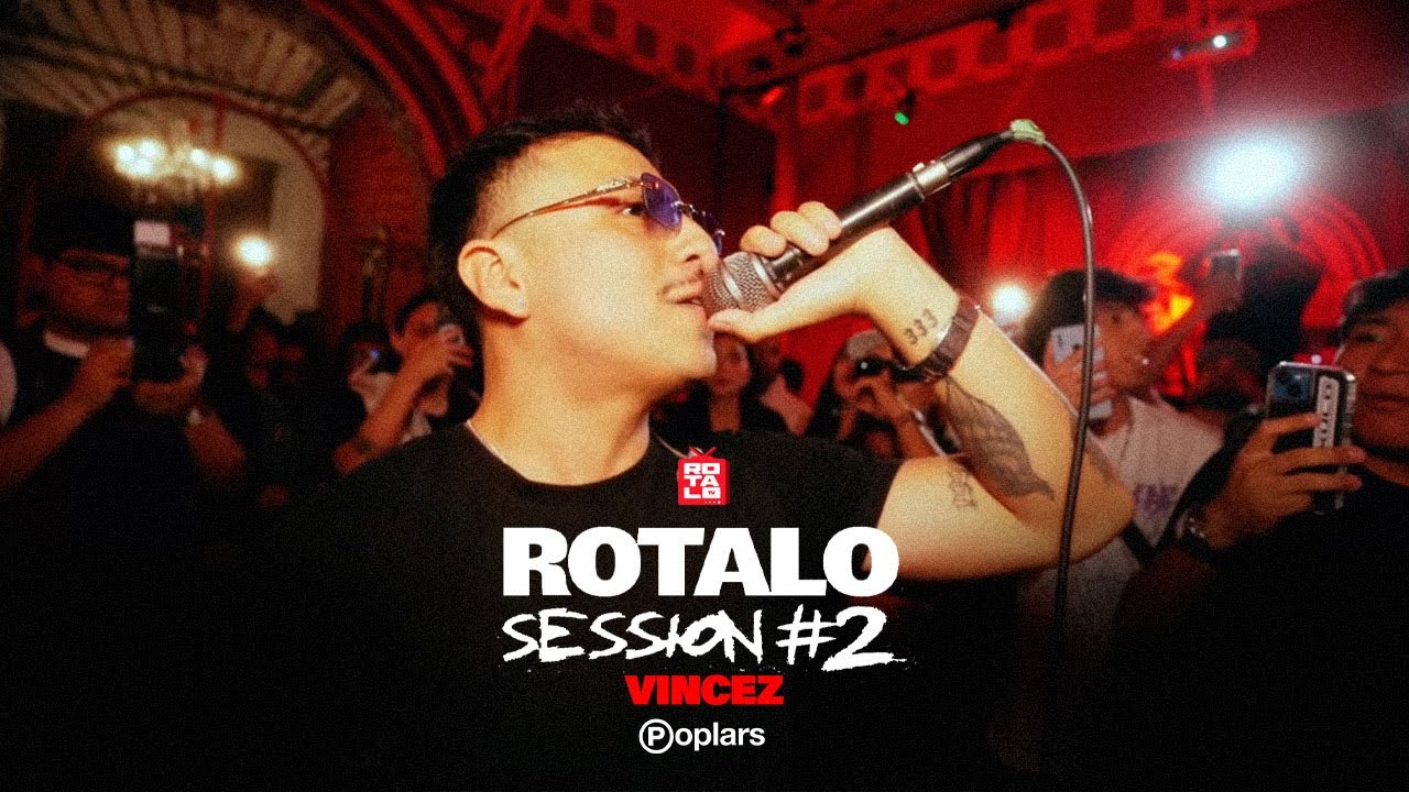 VINCEZ | ROTALO SESSION #02