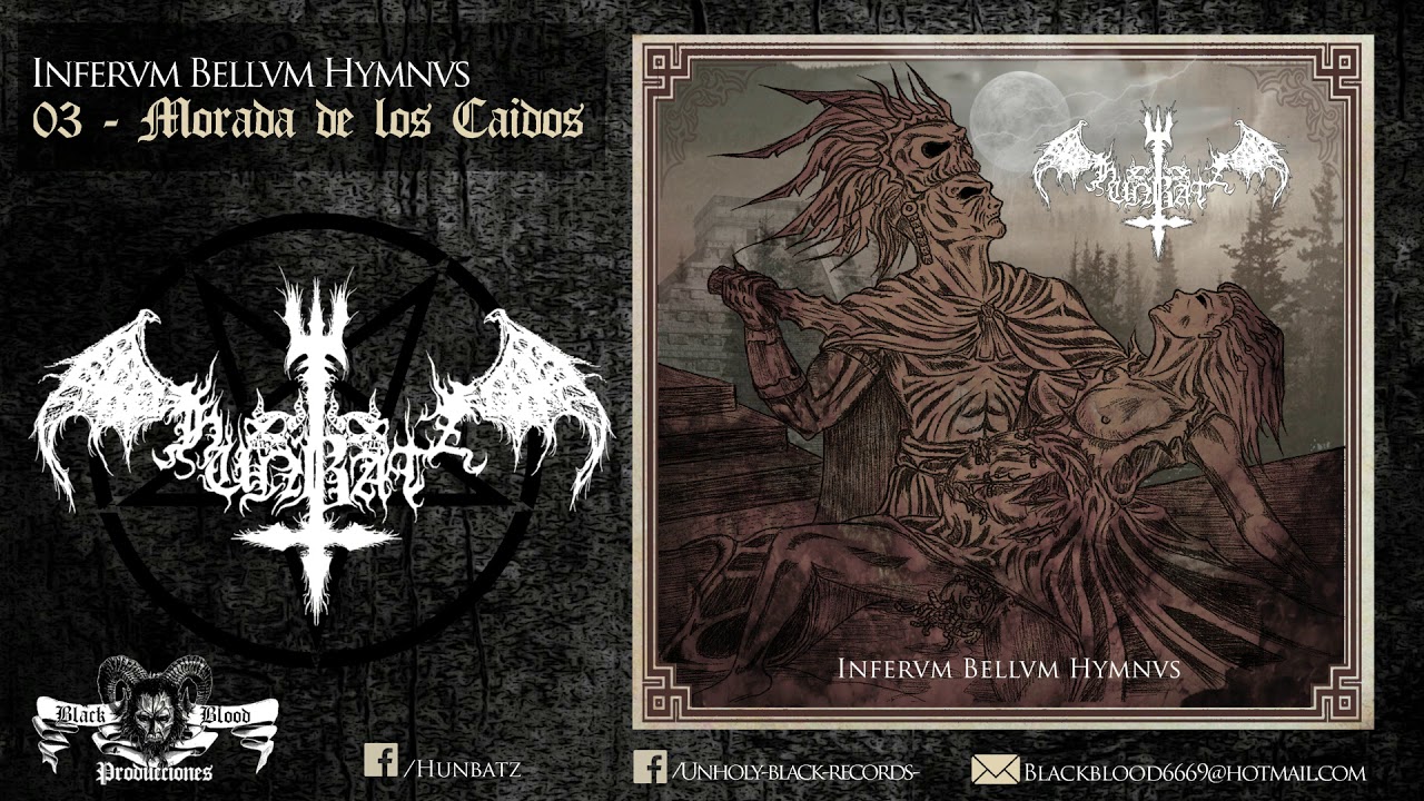 Hunbatz - 03 - Morada de los Caidos (Infervm Bellvm Hymnvs)