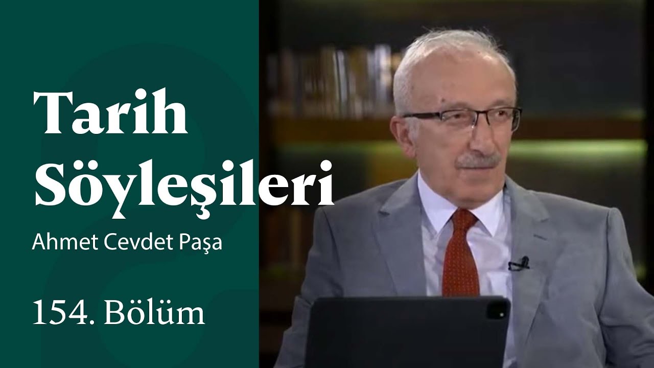 Ahmet Cevdet Paşa | Tarih Söyleşileri | 154. Bölüm @trt2