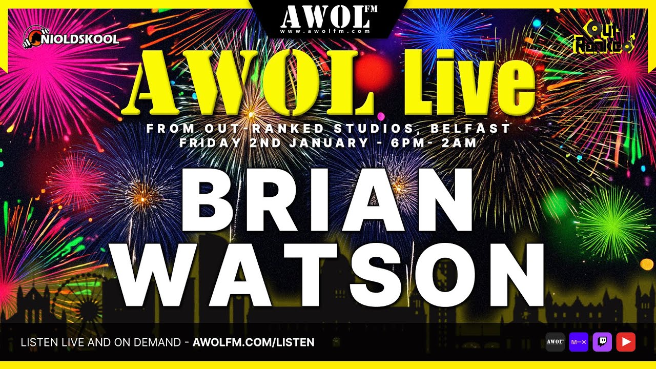 Brian Watson - AWOL Live ( 2nd January 2026 )