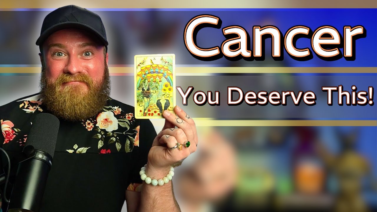 Cancer, Get Ready To Receive In A BIG Way! Let Go And EXPAND.