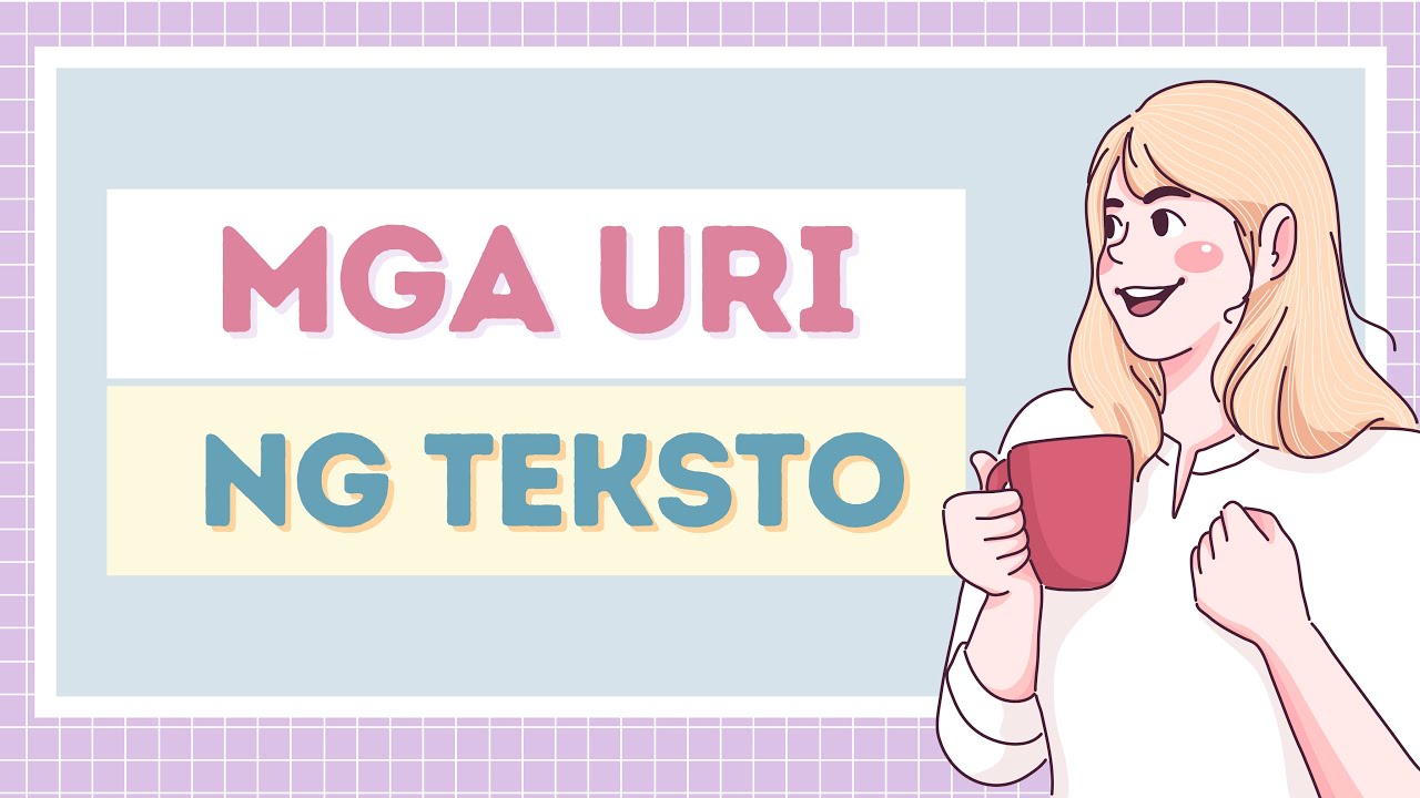 MGA URI NG TEKSTO: SHS Filipino