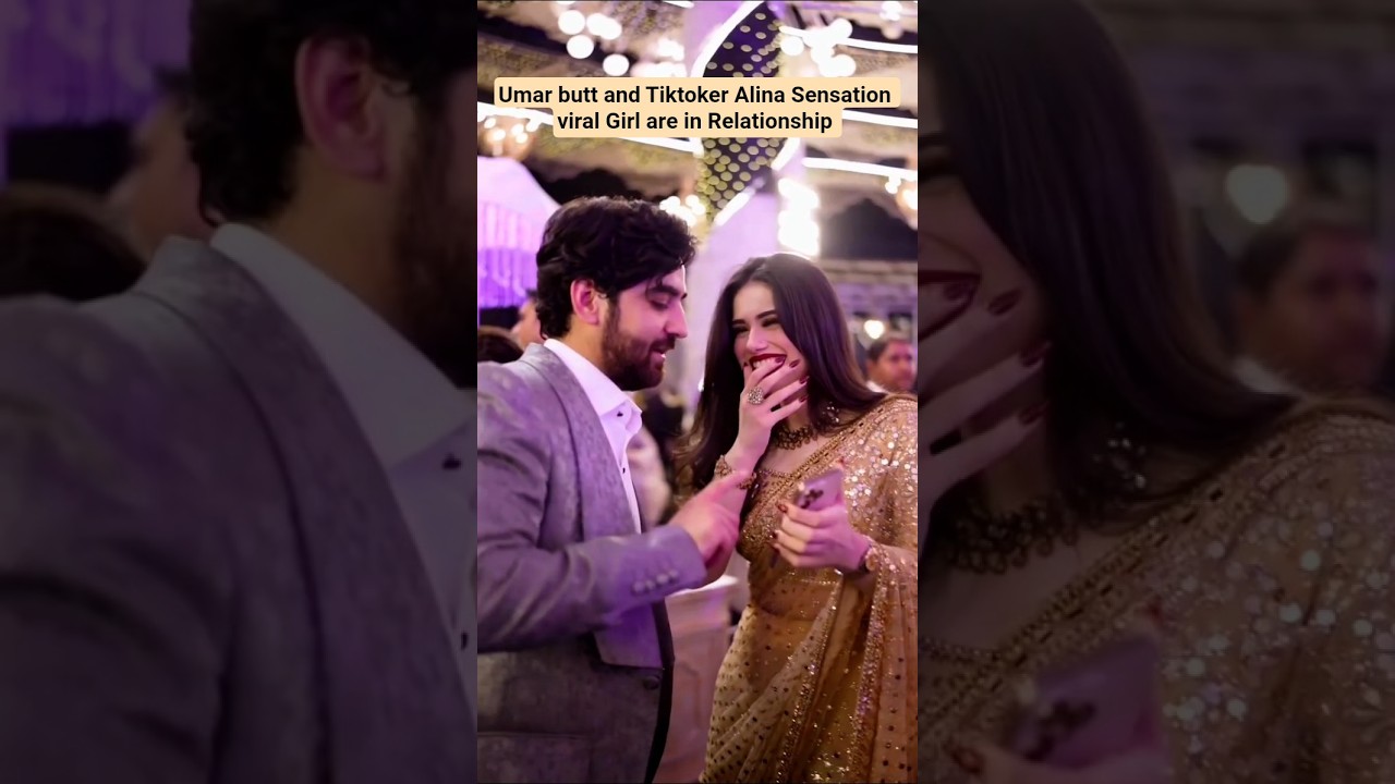 Umar butt and Tiktoker Alina Are In Relationship?😱#Alybuttwedding#umarbut#alinatiktoker