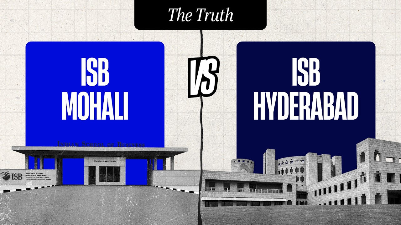 ISB Mohali vs. ISB Hyderabad | The Truth