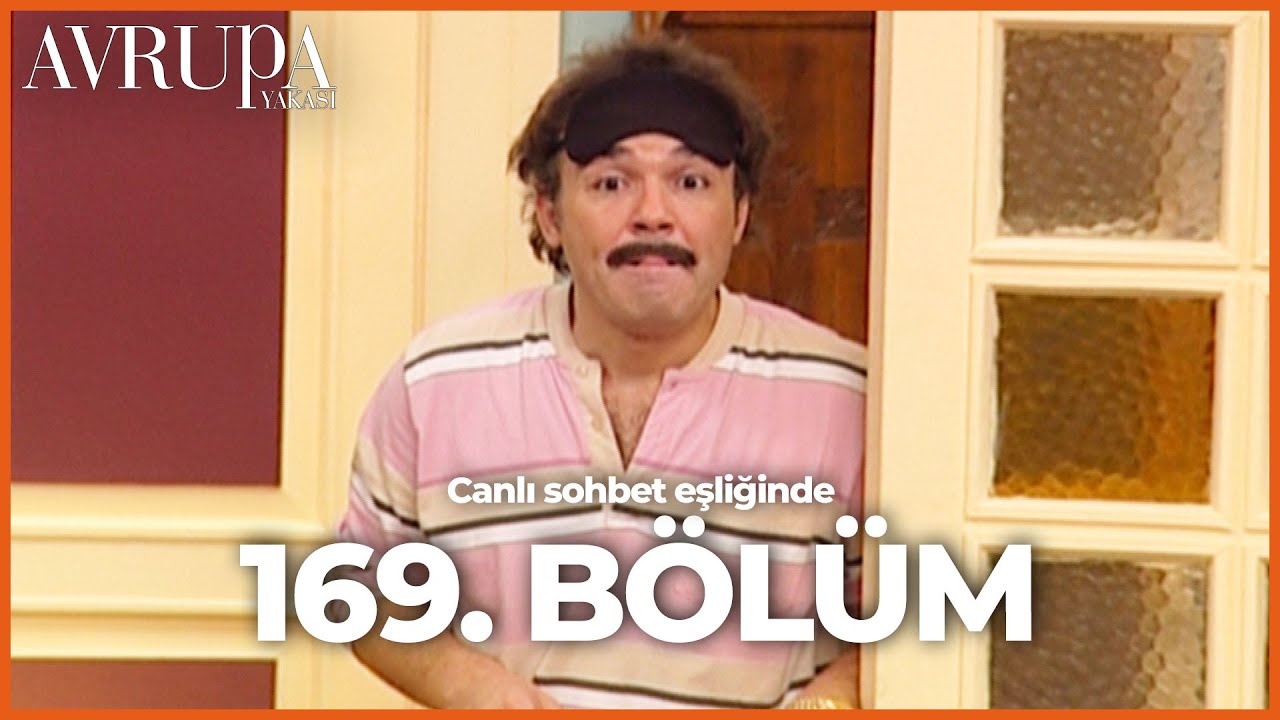 Avrupa Yakası 169. Bölümü Birlikte İzliyoruz