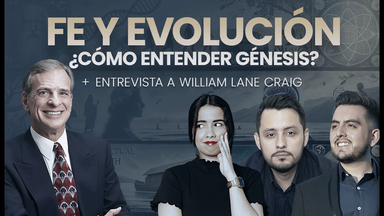 William Lane Craig explica cómo entender Génesis l Entrevista Fe y Evolución.