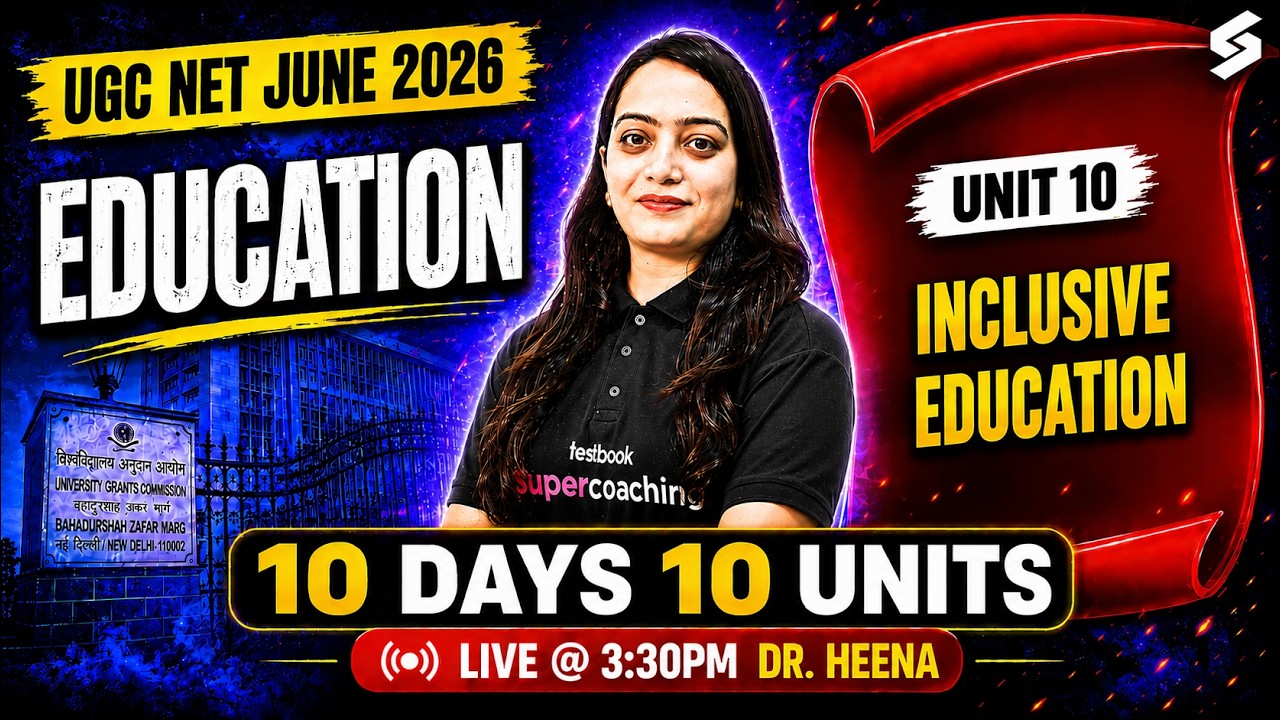 UGC NET Education Paper 2 | UGC NET Education Unit 10 | Inclusive Education UGC NET By Heena Mam