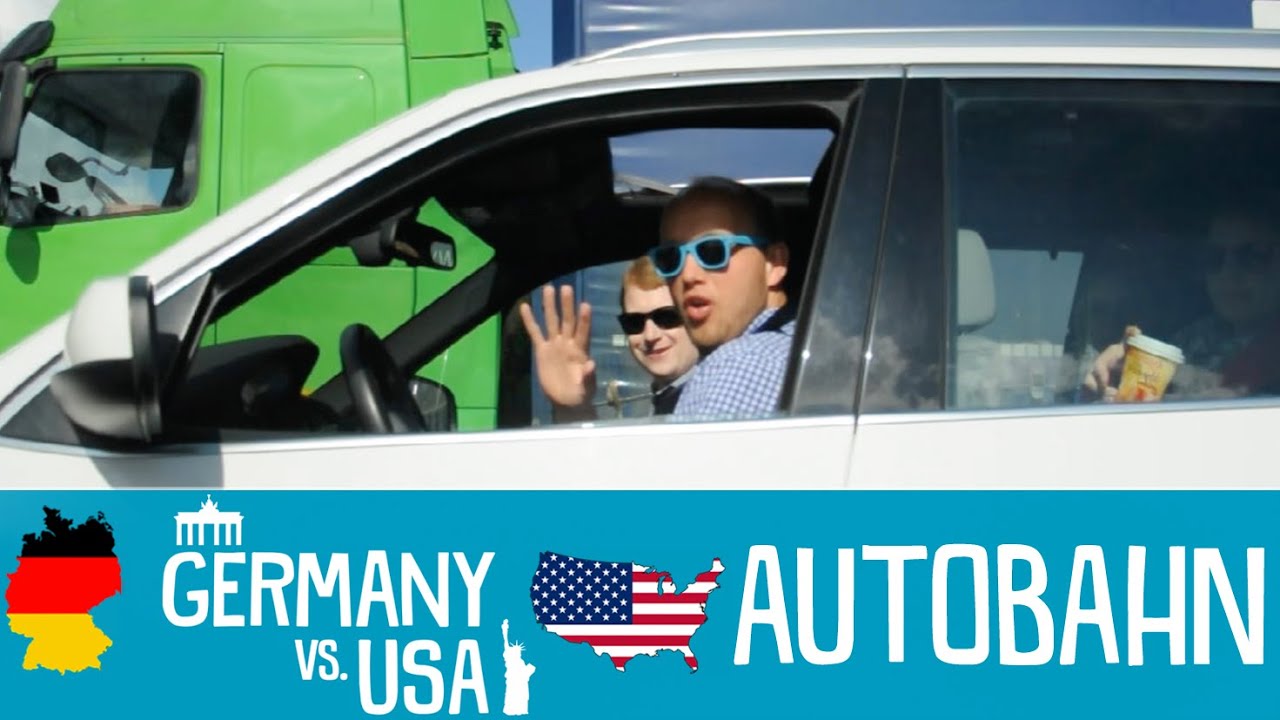 Autobahn - Germany vs USA
