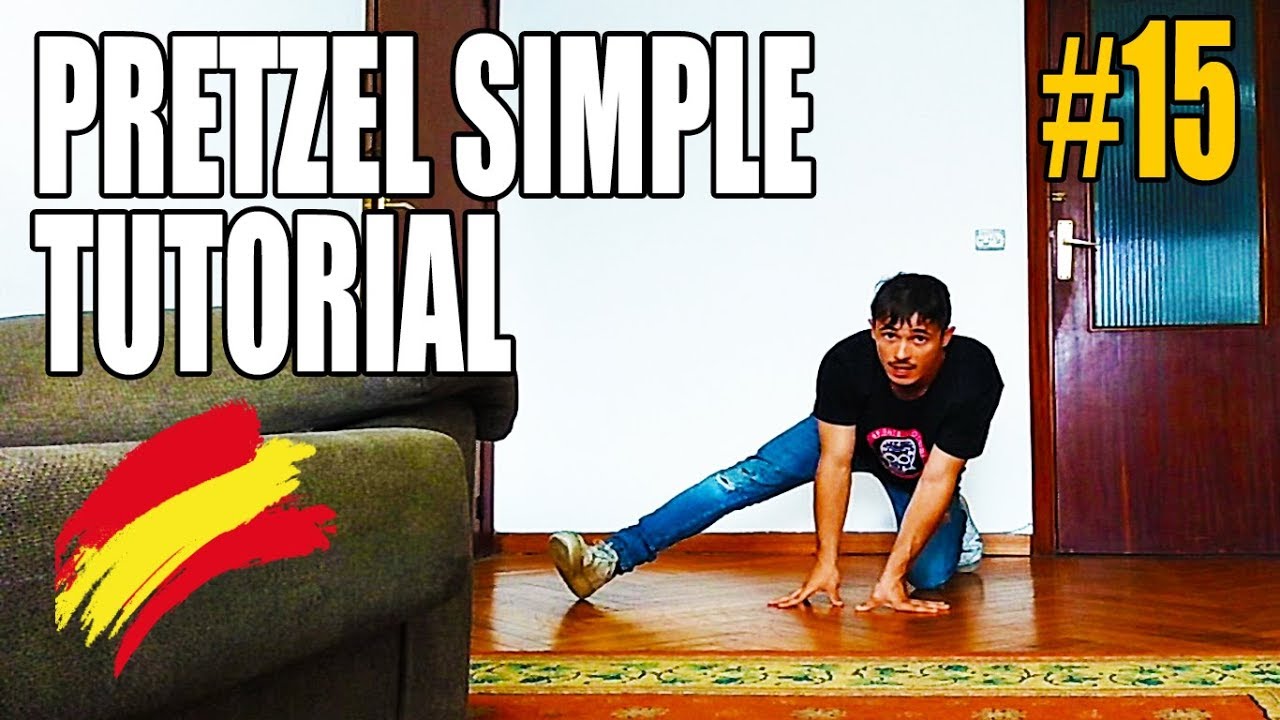 TUTORIAL - PRETZEL SIMPLE - BREAKDANCE