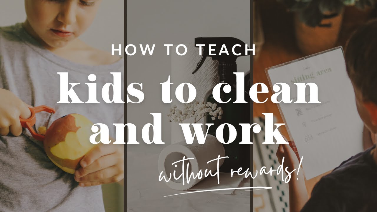 How to Teach Kids to Clean and Work | My Method of Keeping my House Clean With Kids