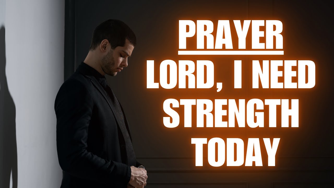 Prayer | Lord, Strengthen Me in the Presence of My Enemies | Christian Motivation