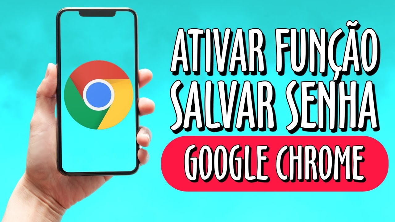 Como Ativar Fun&ccedil;&atilde;o de SALVAR SENHAS no Google Chrome