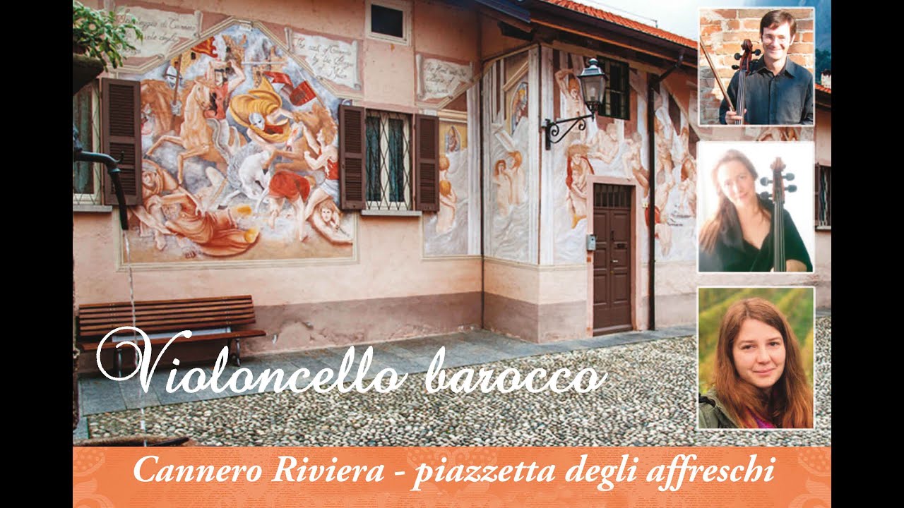 Concerto Violoncello Barocco - Cannero Riviera - 5 agosto 2020