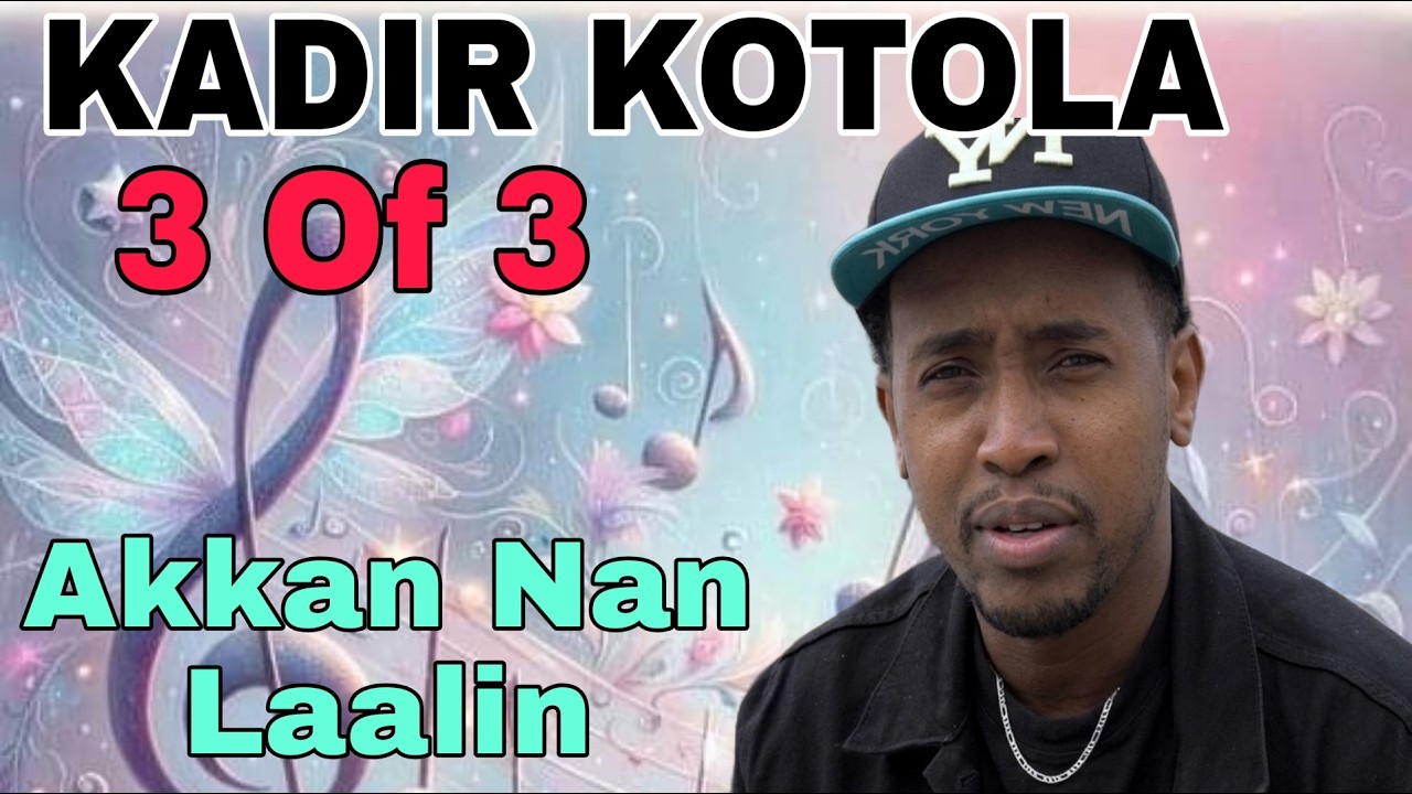 BEST OF KADIR KOTOLA Vol. 1 Part 3* OROMO MUSIC