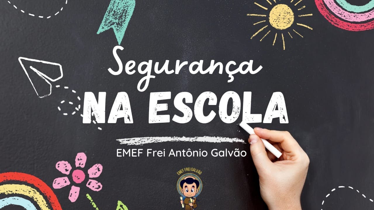 Seguran&ccedil;a na Escola