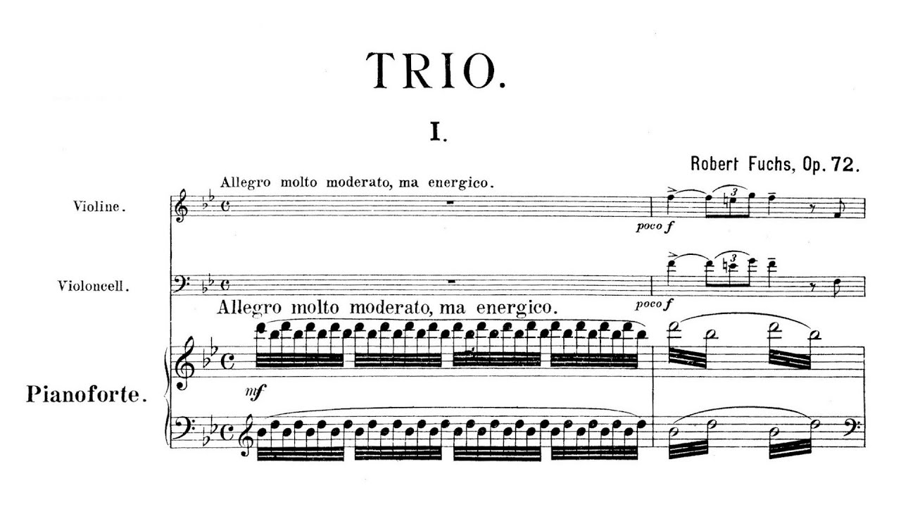 Robert Fuchs – Piano Trio No.2, in B♭ major