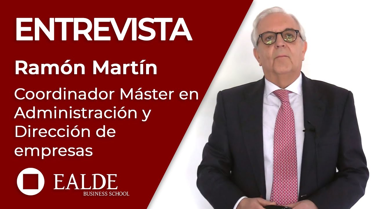 M&aacute;ster en Administraci&oacute;n y Direcci&oacute;n de Empresas (MBA)