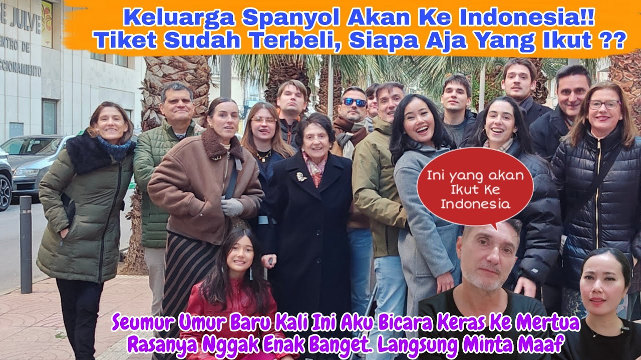 YESS...AKHIRNYA KELUARGA SPANYOL UDAH BELI TIKET UNTUK KE INDONESIA!!