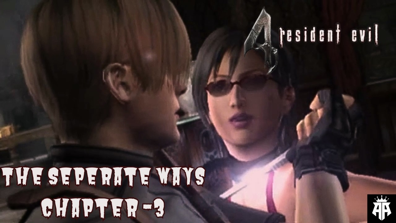 Resident Evil 4 - The Seperate Ways - Chapter -3 (Full Gameplay | No Commentary)    #residentevil