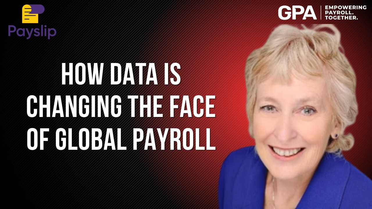 How Data Is Changing The Face Of Global Payroll || GPA Webinar