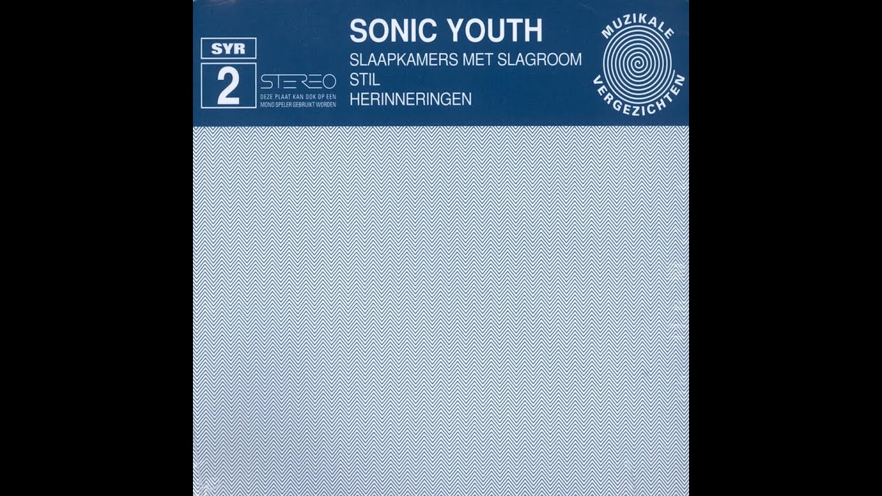 SONIC YOUTH - SYR 2 - Slaapkamers Met Slagroom (1997) FULL ALBUM - Experimental, Noise Rock