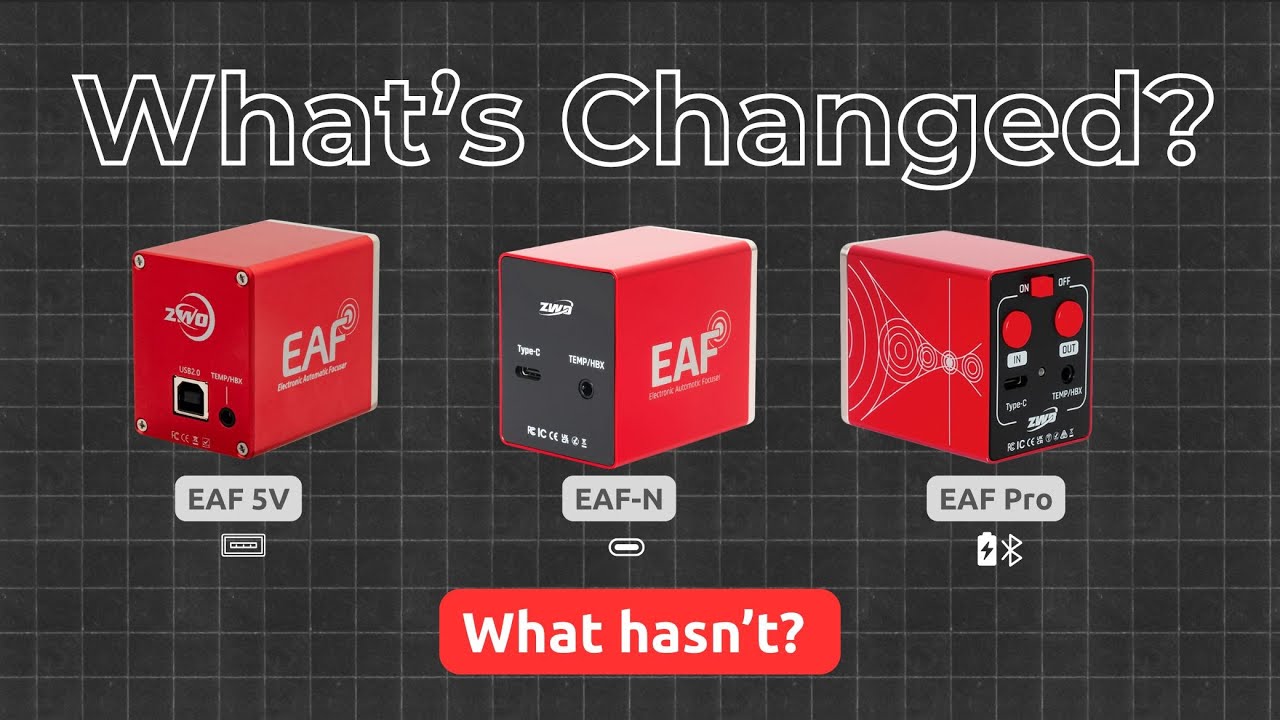 ZWO EAF Pro vs EAF-N vs Original 5V – What’s New, What’s the Same, What to Skip Comparison & Verdict