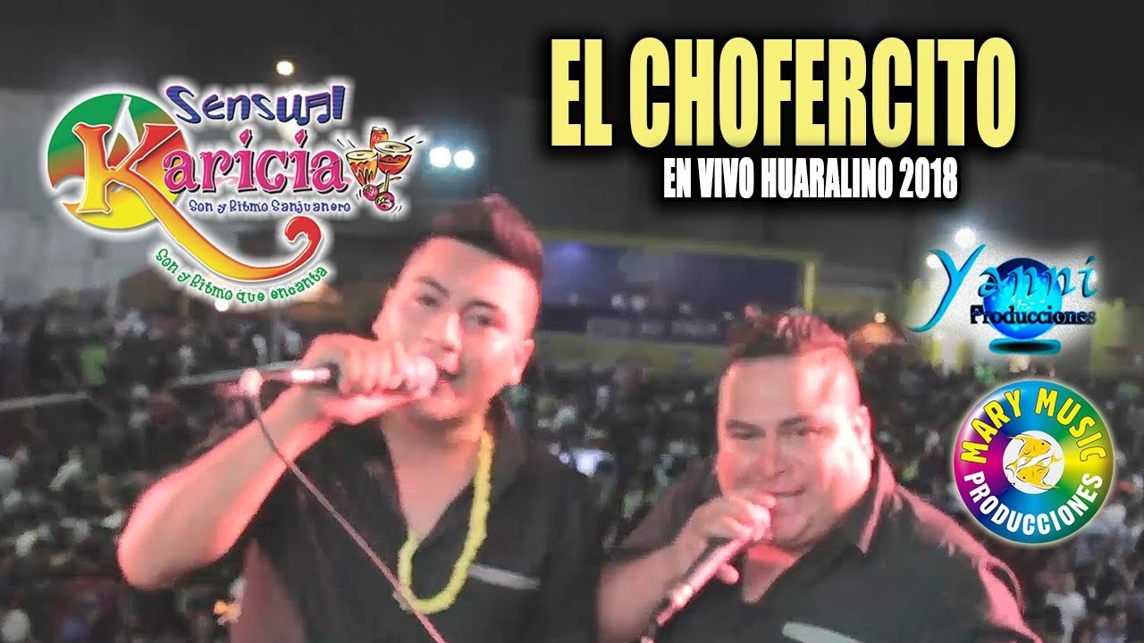 SENSUAL KARICIA - EL CHOFERCITO [EN VIVO HUARALINO 2018] MARY MUSIC PRODUCCIONES.