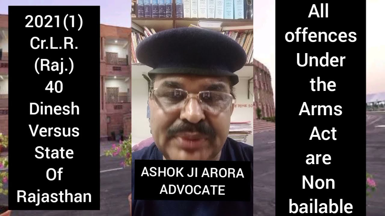 All Offences Under The Arms Act Are Non Bailable.